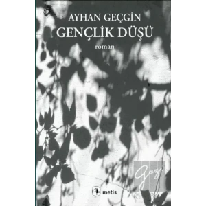 Gençlik Düşü