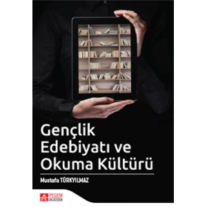 Gençlik Edebiyatı ve Okuma Kültürü