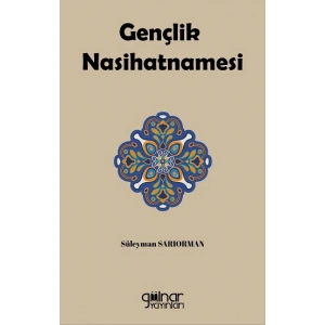 Gençlik Nasihatnamesi