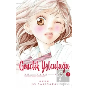 Gençlik Yolculuğu 3. Cilt