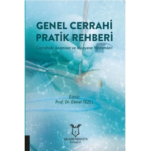 Genel Cerrahi Pratik Rehberi