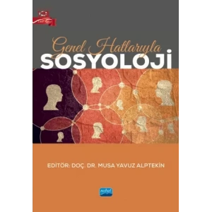 Genel Hatlarıyla SOSYOLOJİ