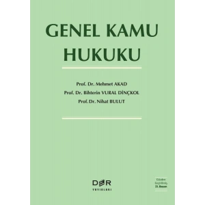 GENEL KAMU HUKUKU 21.BASKI *2025 Dinçkol Akad- Der