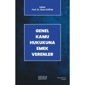 Genel Kamu Hukukuna Emek Verenler