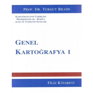 Genel Kartoğrafya I - Turgut Bilgin