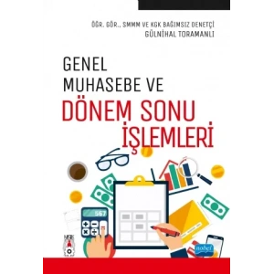 Genel Muhasebe ve Dönem Sonu İşlemleri