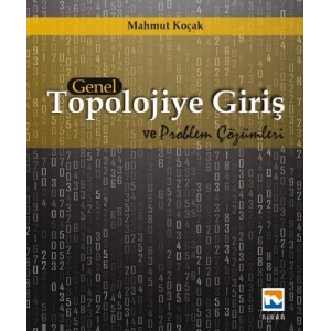 Genel Topolojiye Giriş ve Problem Çözümleri