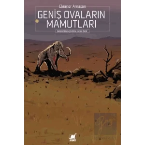Geniş Ovaların Mamutları