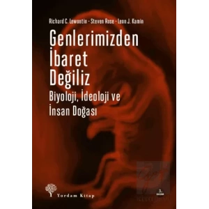 Genlerimizden İbaret Değiliz