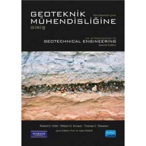 GEOTEKNİK MÜHENDİSLİĞİNE GİRİŞ - Introduction to Geotechnical Engineering