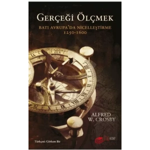 Gerçeği Ölçmek Batı Avrupa’da Nicelleştirme