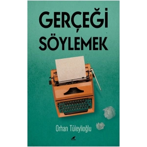 Gerçeği Söylemek