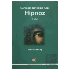 Gerçeğin Dirilişine Kapı Hipnoz II. Cilt