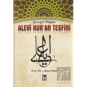 Gerçeğin Doğuşu Alevi Kur’an Tesfiri