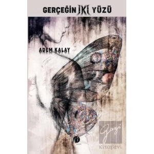 Gerçeğin İki Yüzü