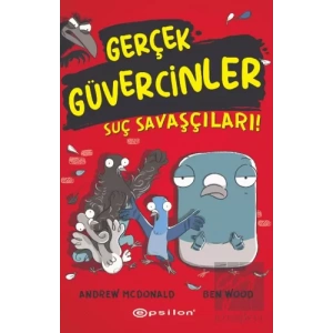 Gerçek Güvercinler 1- Suç Savaşçıları!