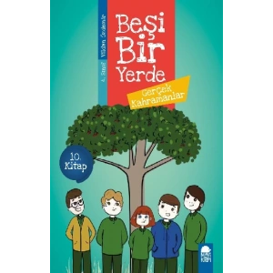 Gerçek Kahramanlar - Beşi Bir Yerde (4. Sınıf)