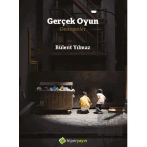 Gerçek Oyun Denemeler