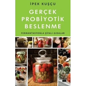 Gerçek Probiyotik Beslenme