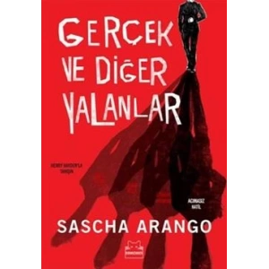 Gerçek ve Diğer Yalanlar