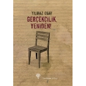 Gerçekçilik, Yeniden!