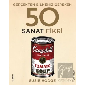 Gerçekten Bilmeniz Gereken 50 Sanat Fikri