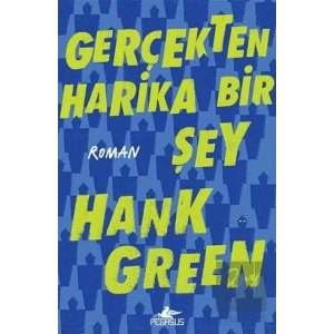 Gerçekten Harika Bir Şey