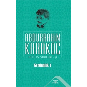 Gerdanlık 1 - Bütün Şiirleri 9