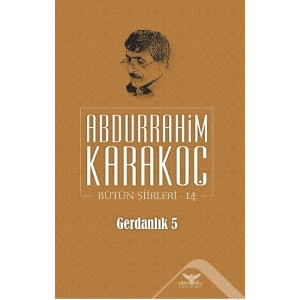 Gerdanlık 5 - Bütün Şiirleri 14