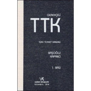 GEREKÇELİ TTK / BAŞOĞLU-KAPANCI / 2018