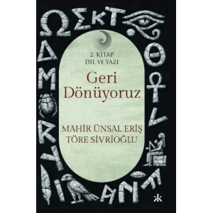 Geri Dönüyoruz - 2. Kitap Dil ve Yazı