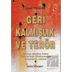 Geri Kalmışlık ve Terör