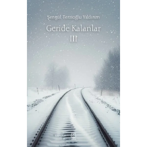 Geride Kalanlar 3