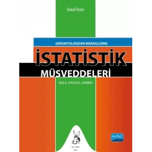 Gerontologdan Meraklısına İSTATİSTİK Müsveddeleri
