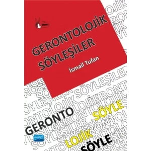Gerontolojik Söyleşiler
