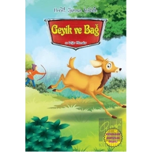 Geyik ve Bağ ve Diğer Masallar