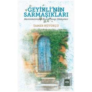 Geyiklinin Sarmaşıkları