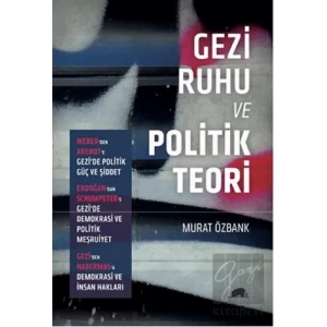 Gezi Ruhu ve Politik Teori