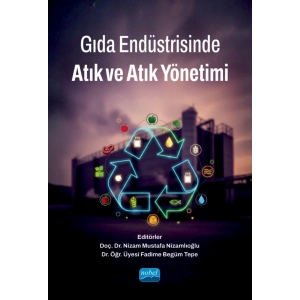 Gıda Endüstrisinde Atık ve Atık Yönetimi