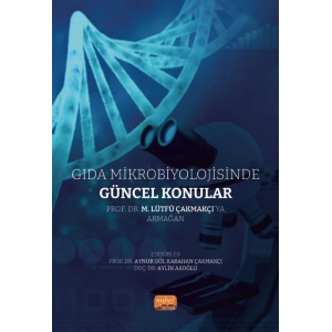 Gıda Mikrobiyolojisinde Güncel Konular