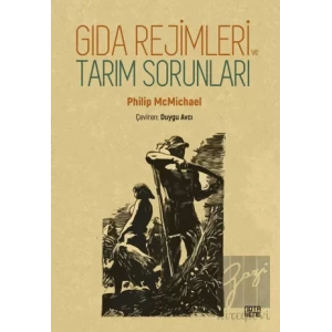 Gıda Rejimleri ve Tarım Sorunları