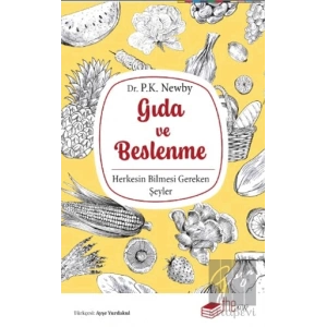 Gıda ve Beslenme Herkesin Bilmesi Gereken Şeyler