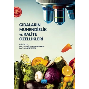 Gıdaların Mühendislik ve Kalite Özellikleri