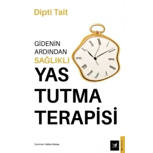 Gidenin Ardından Sağlıklı Yas Tutma Terapisi