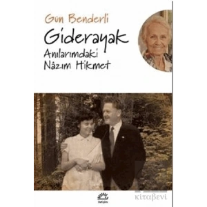 Giderayak Anılarımdaki Nazım Hikmet