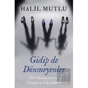 Gidip de Dönmeyenler