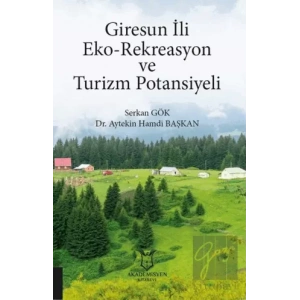 Giresun İli Eko-Rekreasyon ve Turizm Potansiyeli