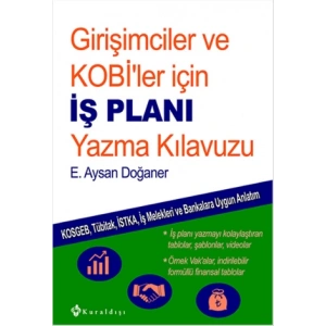 Girişimciler ve Kobiler İçin İş Planı Yazma Kılav