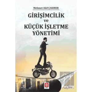 Girişimcilik ve Küçük İşletme Yönetimi