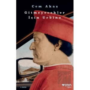 Gitmeyecekler İçin Urbino